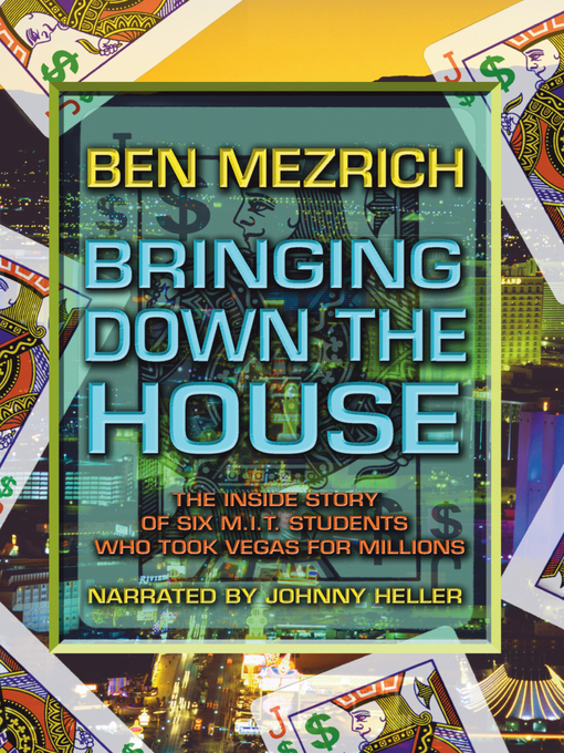 Title details for Bringing Down the House by Ben Mezrich - Available